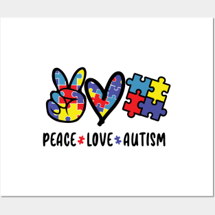 Peace Love Autism Design! Posters and Art